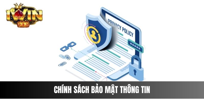 Chính sách bảo mật thông tin