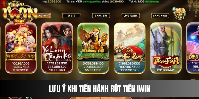 Lưu ý khi tiến hành rút tiền IWIN