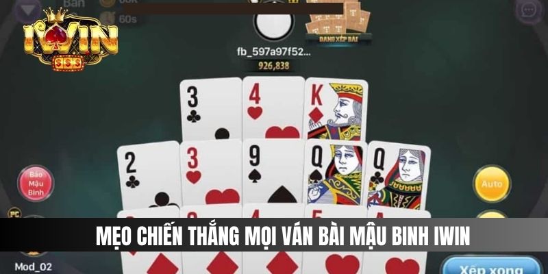 Mẹo chiến thắng mọi ván bài Mậu Binh IWIN