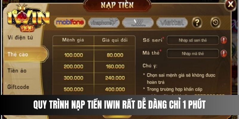 Quy trình nạp tiền IWIN rất dễ dàng chỉ 1 phút