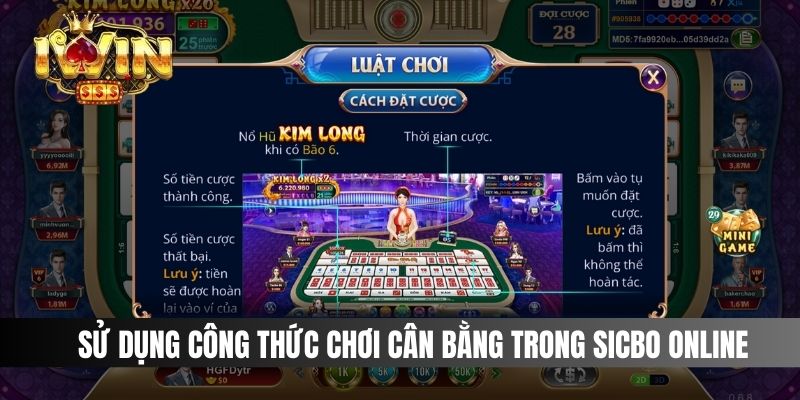 Sử dụng công thức chơi cân bằng trong Sicbo online