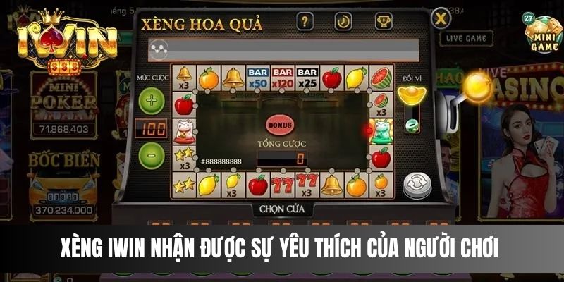 Xèng IWIN nhận được sự yêu thích của người chơi 