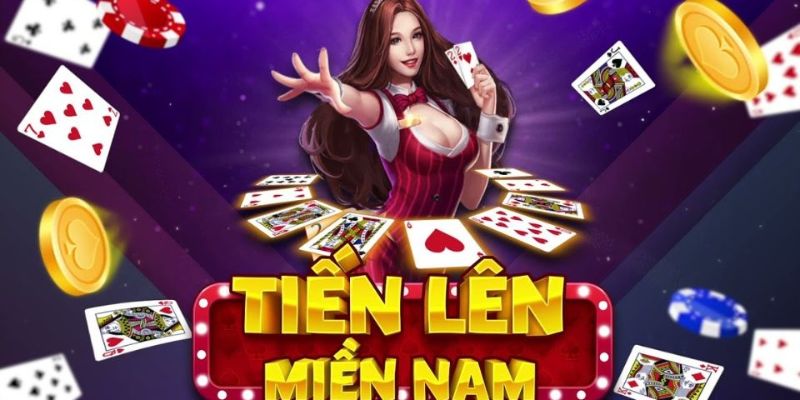 Tiến Lên Miền Nam Iwin – Tựa Game Hấp Dẫn Nhiều Bet Thủ